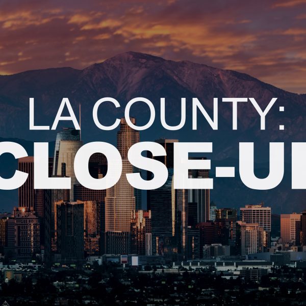 LA County Closeup