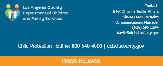 DCFS - 2024-09-06 Los Angeles County Department of Children and Family Services media release banner