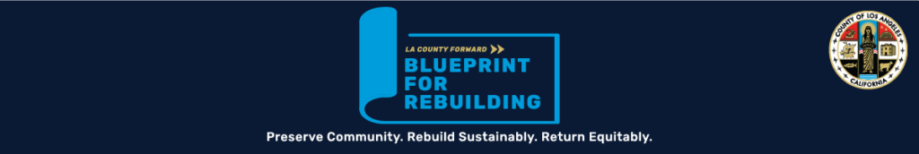 Graphic featuring the "Blueprint for Rebuilding" initiative, emphasizing community preservation and sustainable recovery.