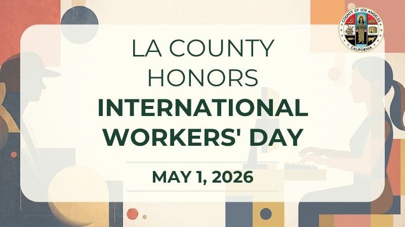 Bauhaus-style graphic with geometric shapes in salmon, navy, golden yellow, and cream. A male worker silhouette appears on the left and a female silhouette typing at a computer on the right. The LA County seal is in the upper right corner."