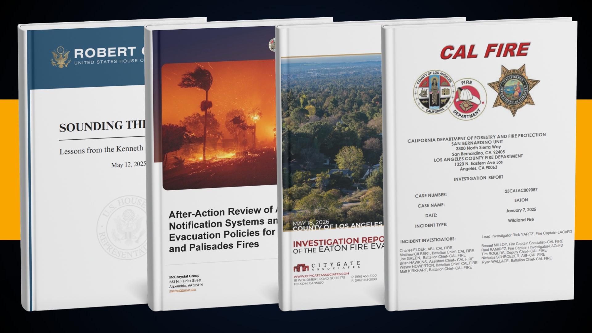 Display of various after action and investigation reports into Palisades and Eaton Fires.