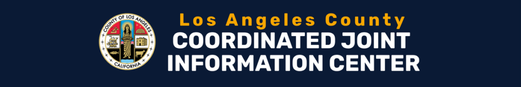cjic-header_original Los Angeles County Coordinated Joint Information Center with County of Los Angeles seal logo